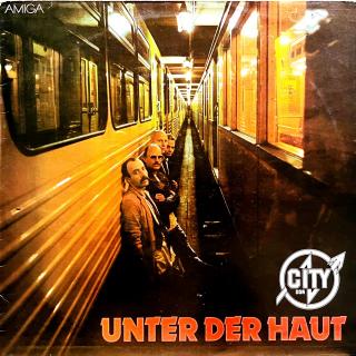 LP City – Unter Der Haut (Velmi pěkný stav i zvuk!)