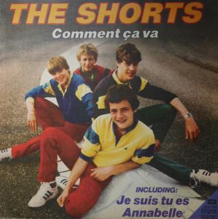 The Shorts = The Shorts - Comment Ça Va - LP (LP: The Shorts = The Shorts - Comment Ça Va)