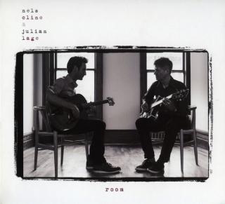 LP: Nels Cline & Julian Lage – Room
